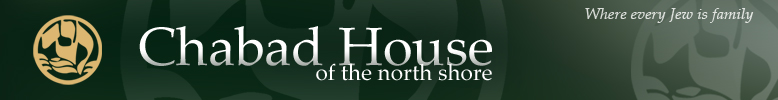 Chabad House of the North Shore | Where Every Jew Is Family
